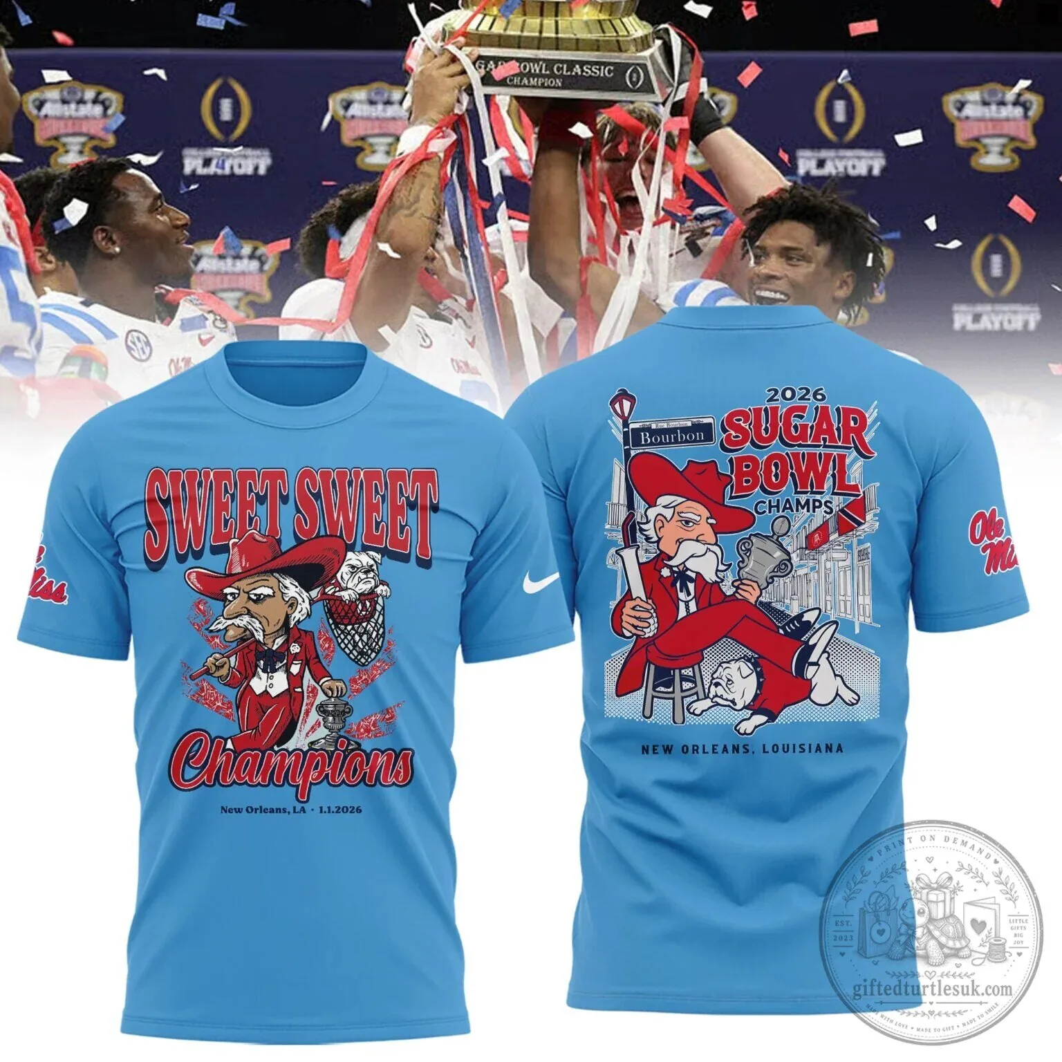 2026 Sugar Bowl Champions T-Shirt for Ole Miss Rebels - Sweet Sweet Victory Design
